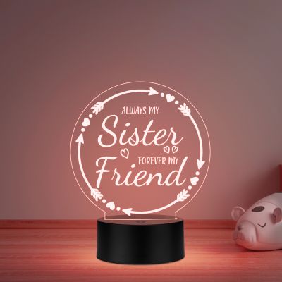 Always My Sister Forever My Friend Heartfelt Quote Acrylic Night Light for Bedroom   Meaningful Birthday & Wedding Gift for Sisters   Multicolored Light & USB Powered